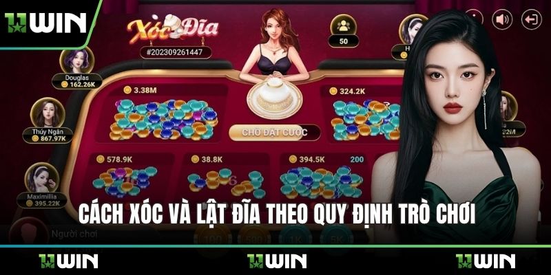 Cách xóc và lật đĩa theo quy định trò chơi